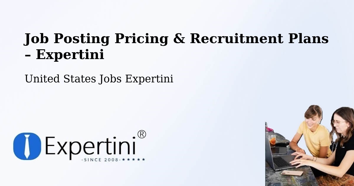 Job Posting Pricing & Recruitment Plans – Edna - Edna, United States Jobs Expertini